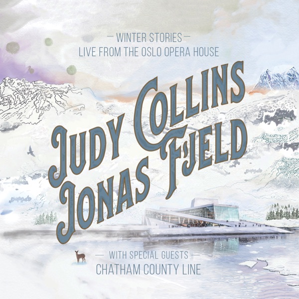 Winter Stories (feat. Chatham County Line)[Live from the Oslo Opera House] album cover