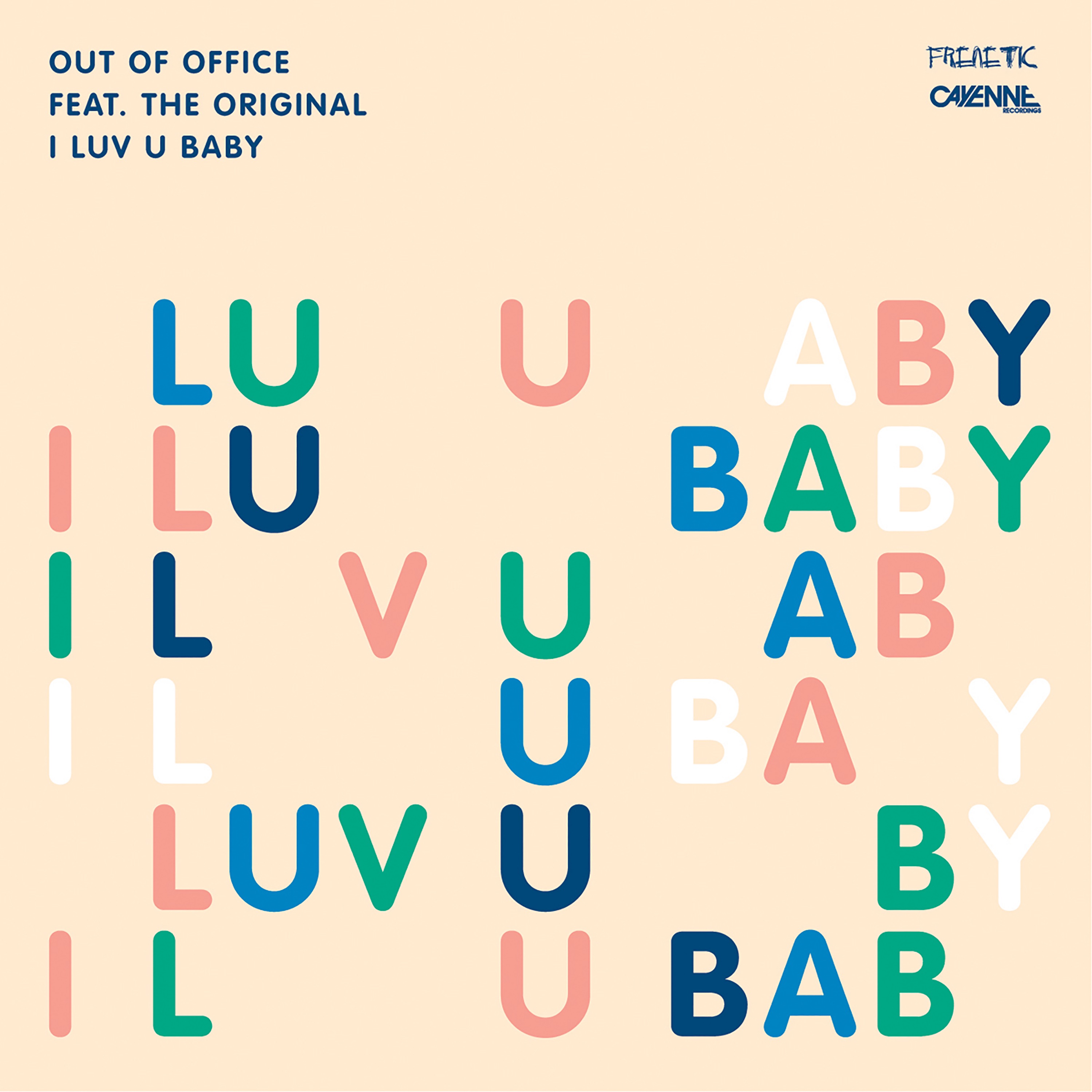 I Luv U Baby (feat. The Original & Walter Taieb) album cover