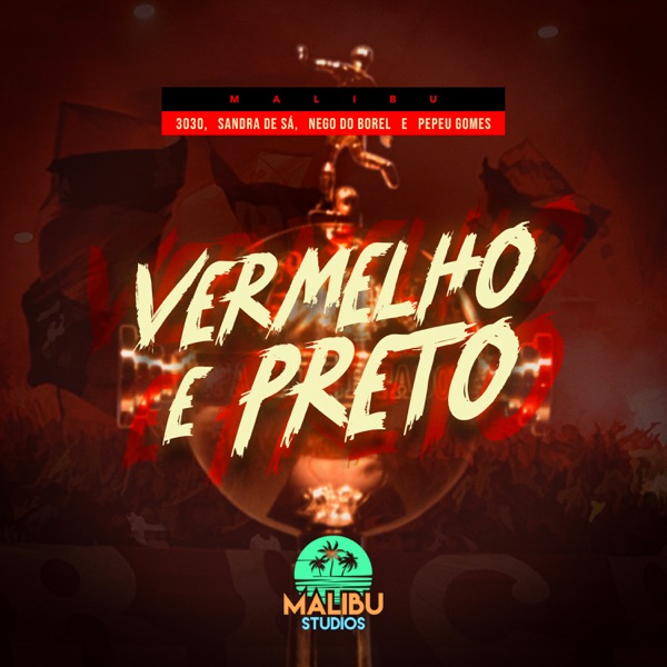 Vermelho E Preto (Isso Aqui É Flamengo) - Single album cover