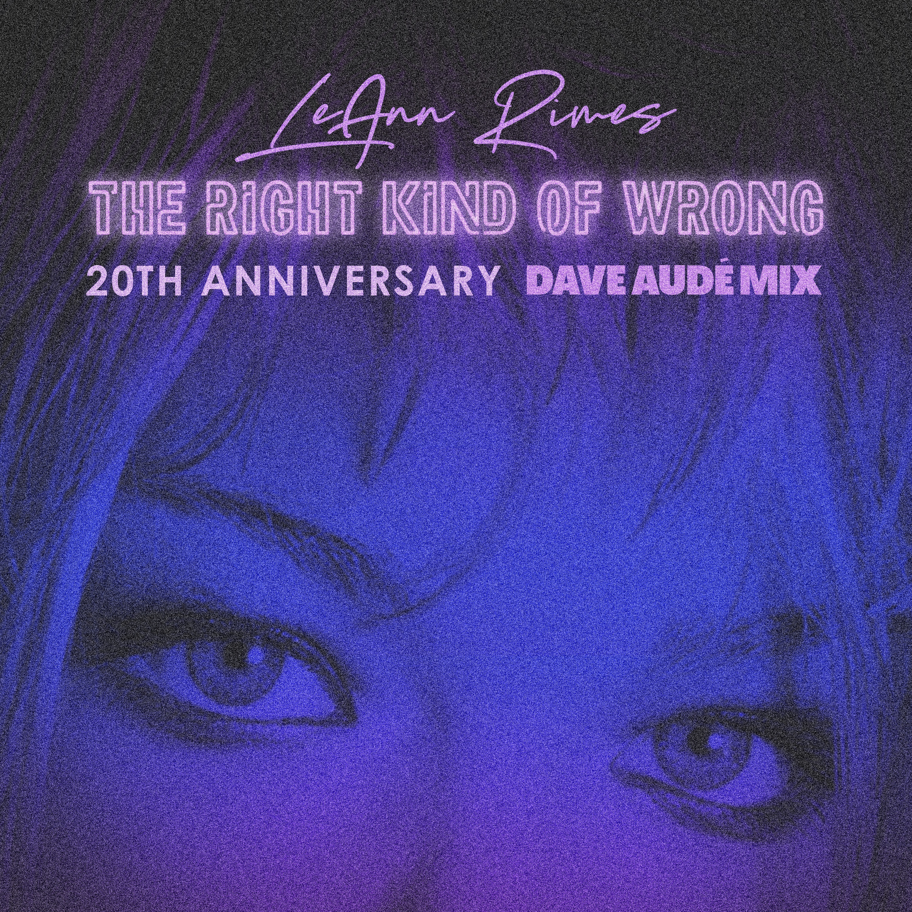 The Right Kind of Wrong (Dave Audé Mix) - Single album cover