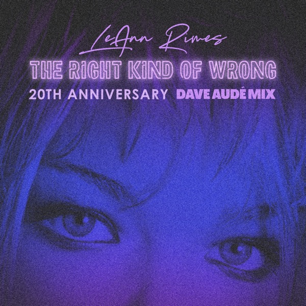 The Right Kind of Wrong (Dave Audé Mix) - Single album cover