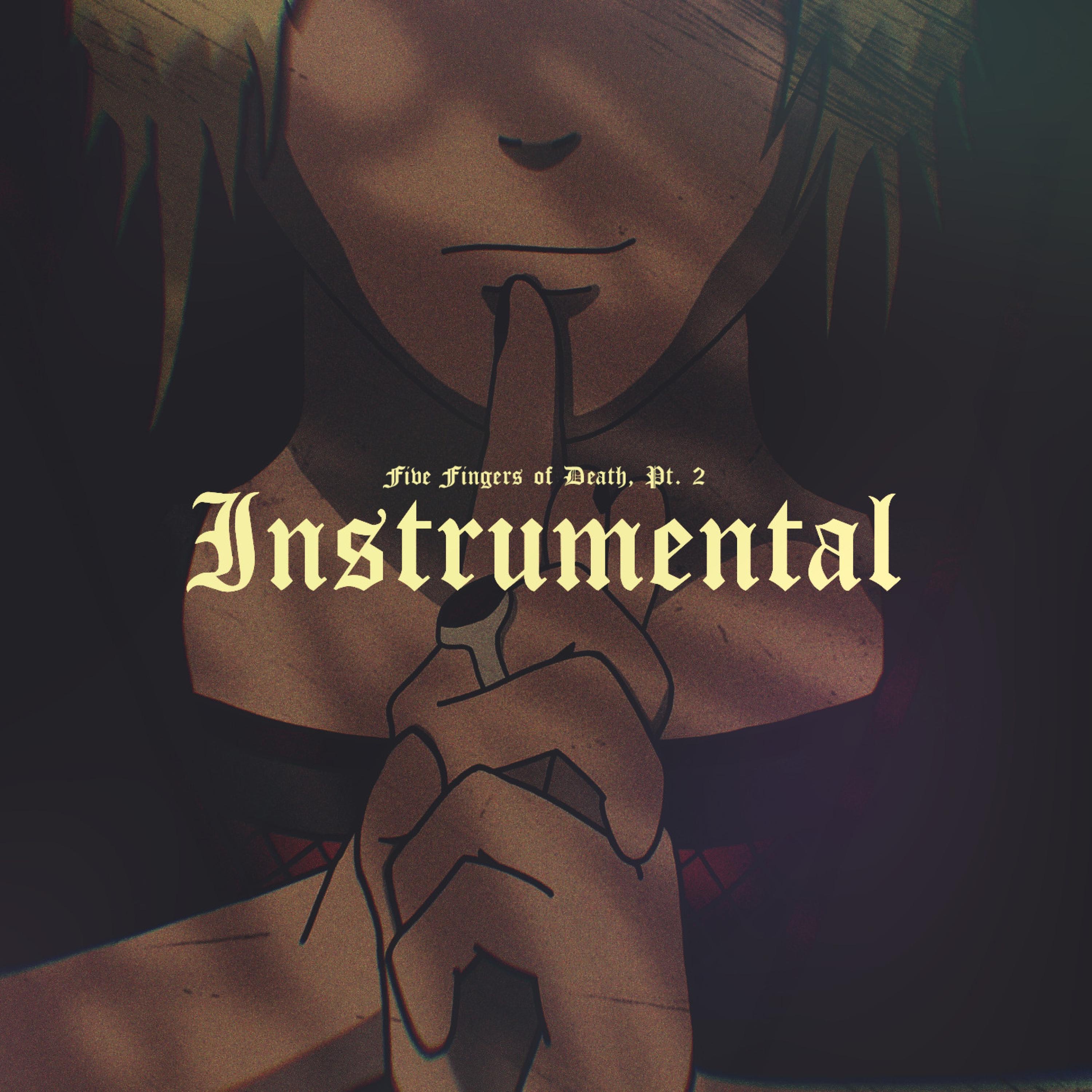 Five Fingers of Death, Pt. 2 (Instrumental) - Single album cover