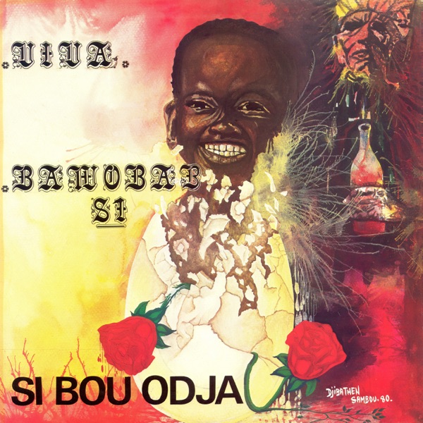 Viva Bawobab S1 / Si Bou Odja (feat. Baobab-Gouye-Gui de Dakar) album cover