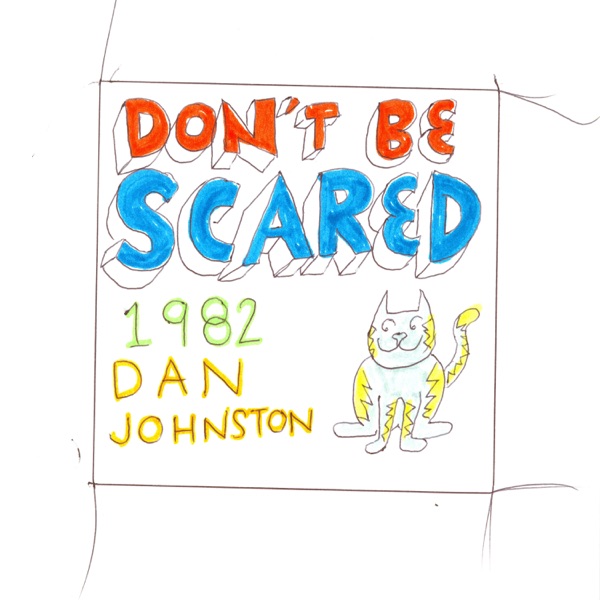 Don't Be Scared album cover