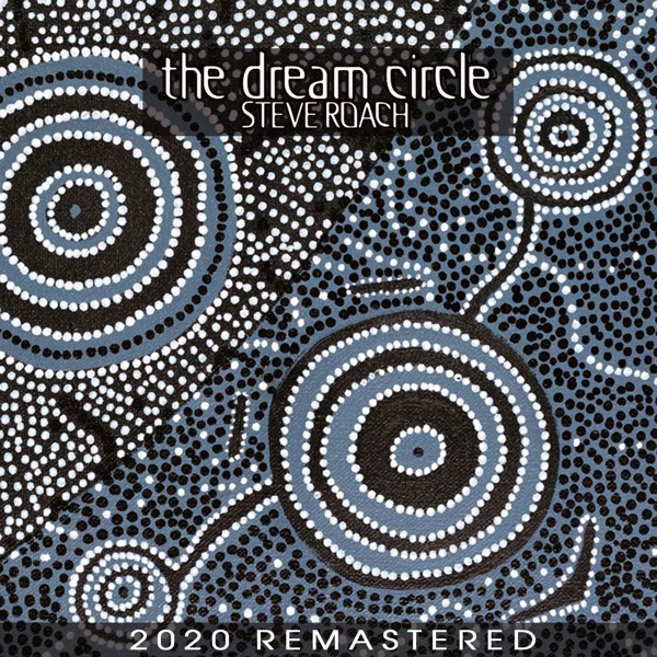 The Dream Circle (2020 Remastered Edition) album cover