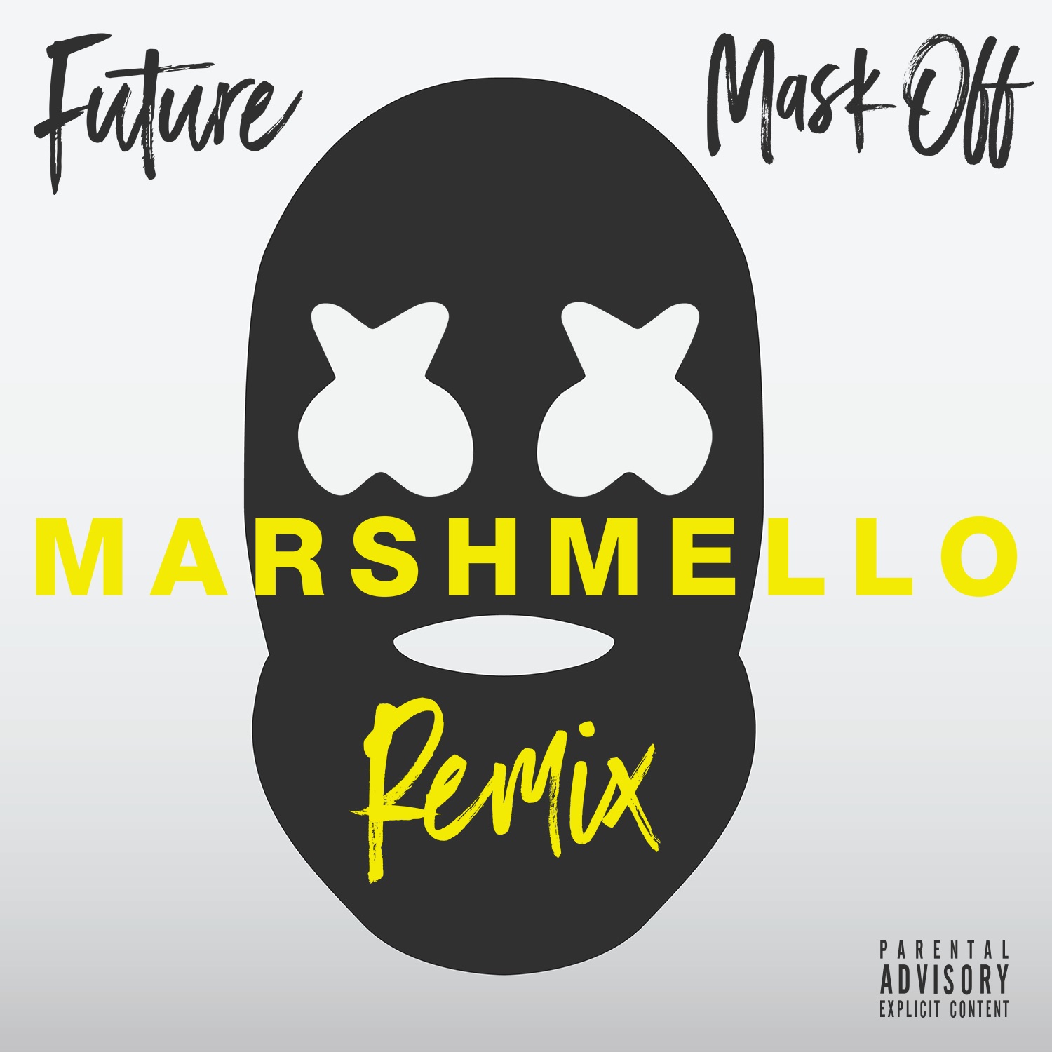 Mask Off (Marshmello Remix) - Single album cover