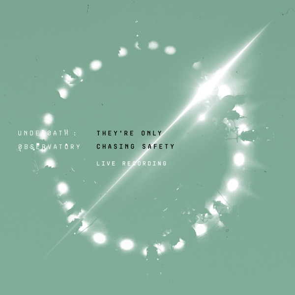 THEY'RE ONLY CHASING SAFETY LIVE RECORDING (LIVE RECORDING FROM THE OBSERVATORY, TAMPA, FL, 2020) album cover
