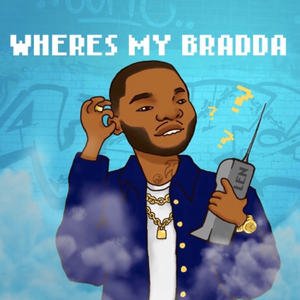 Wheres My Bradda - Single album cover