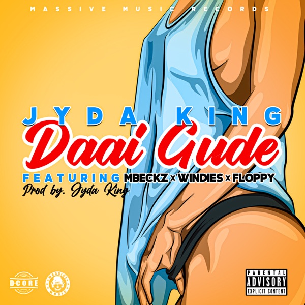 Daai Gude (feat. Mbeckz, Windies & Floppy) - Single album cover