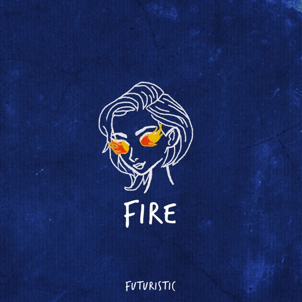 Fire - Single album cover