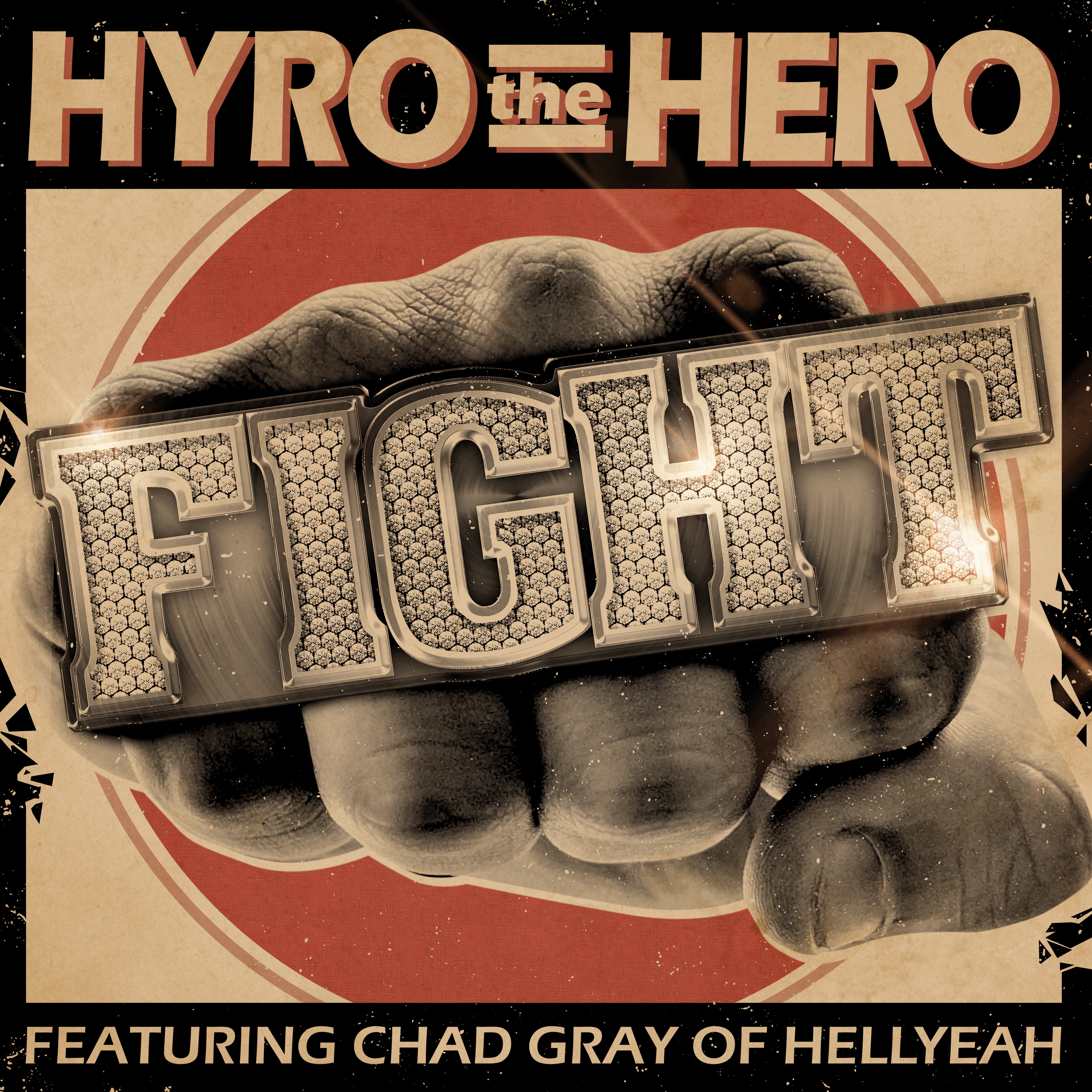 Fight (feat. Chad Gray of Hellyeah) - Single album cover