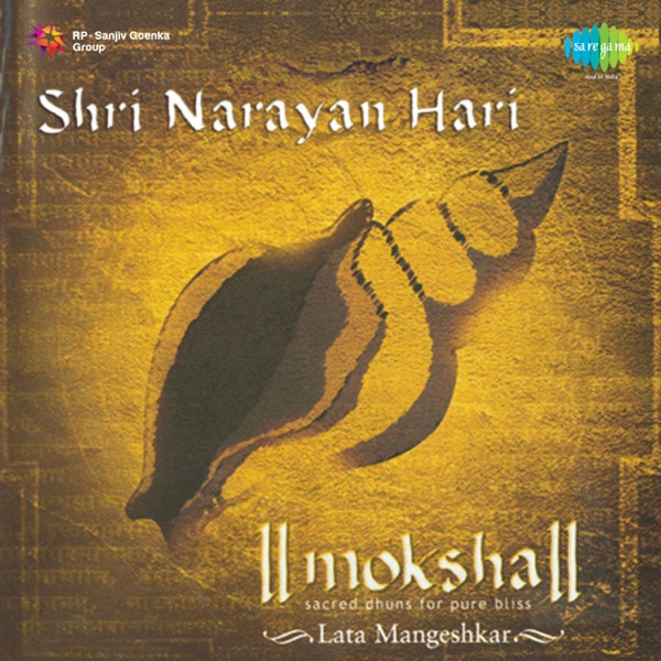 Moksha - Shri Narayan Hari album cover