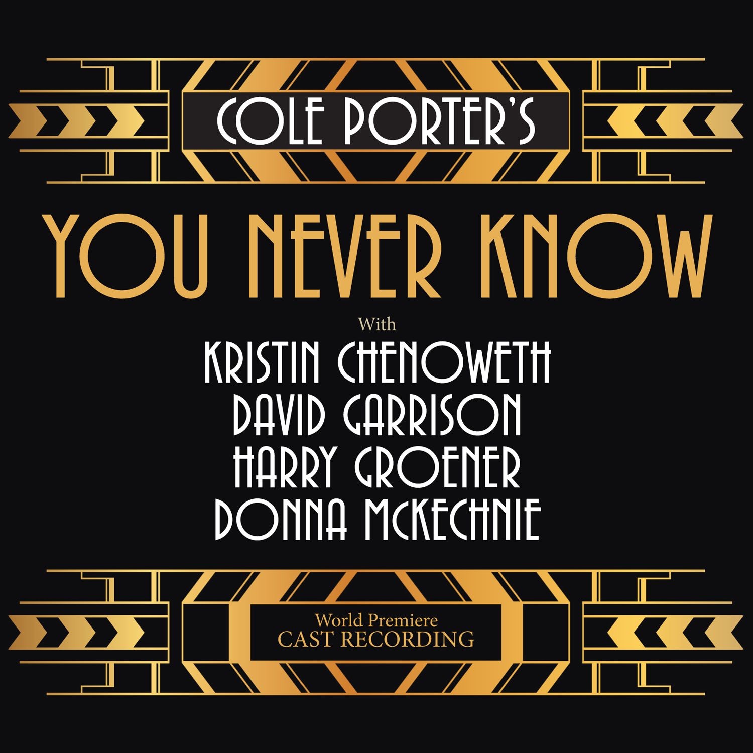 Cole Porter's You Never Know (World Premiere Cast Recording) album cover