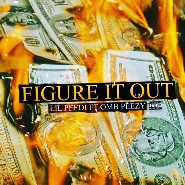 Figure It Out (feat. Omb Peezy) - Single album cover