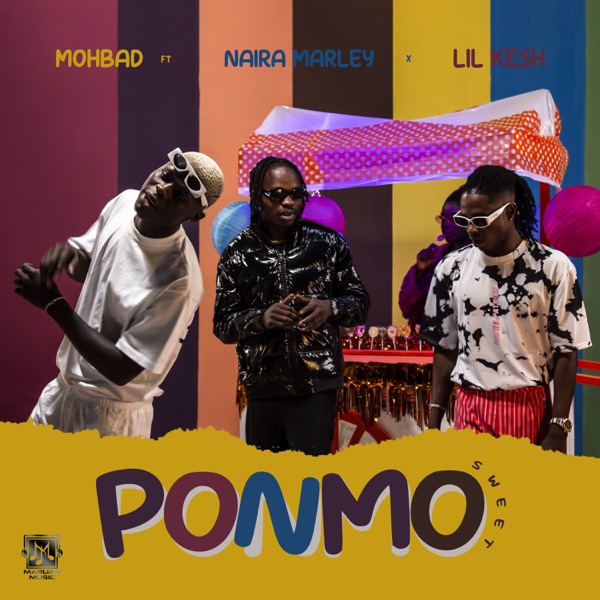 Ponmo Sweet (feat. Naira Marley & Lil Kesh) - Single album cover