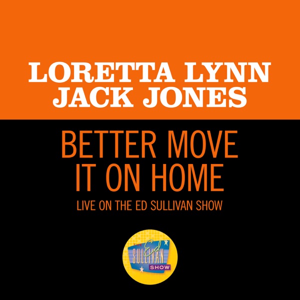 Better Move It On Home (Live On The Ed Sullivan Show, May 30, 1971) - Single album cover