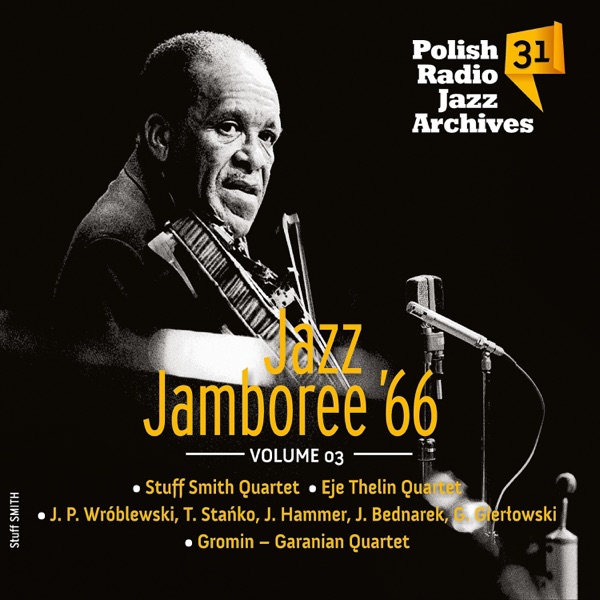 Jazz Jamboree '66 - Polish Radio Jazz Archives, Vol. 31 (Volume 3) album cover