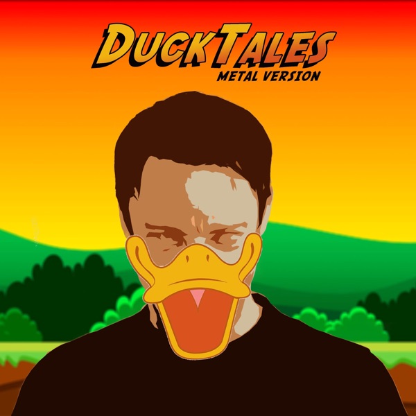 Ducktales Theme (Metal Version) - Single album cover