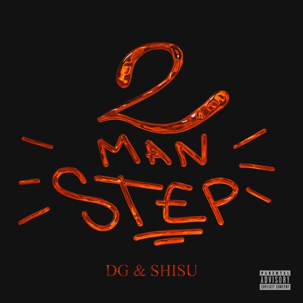 2 Man Step (feat. DG & SHISU) - Single album cover