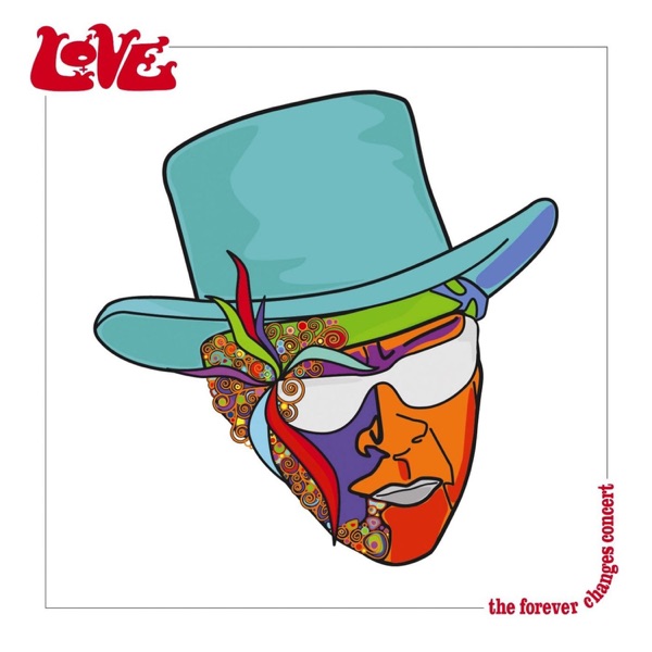 The Forever Changes Concert album cover