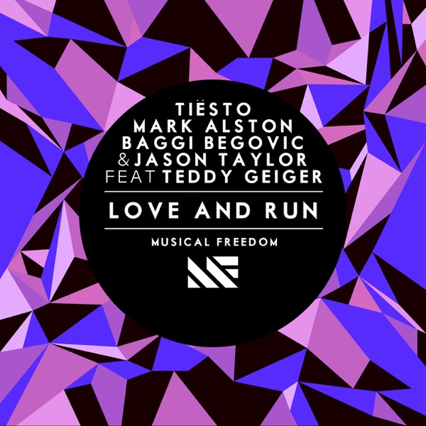 Love and Run (feat. Teddy Geiger) - Single album cover