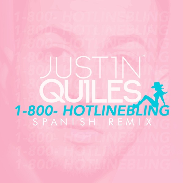Hotline Bling (Spanish Remix) - Single album cover