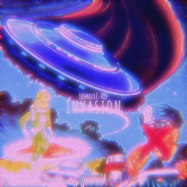 Invasion (feat. C-RIS) - Single album cover