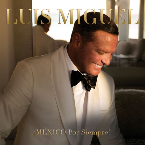 ¡MÉXICO Por Siempre! album cover