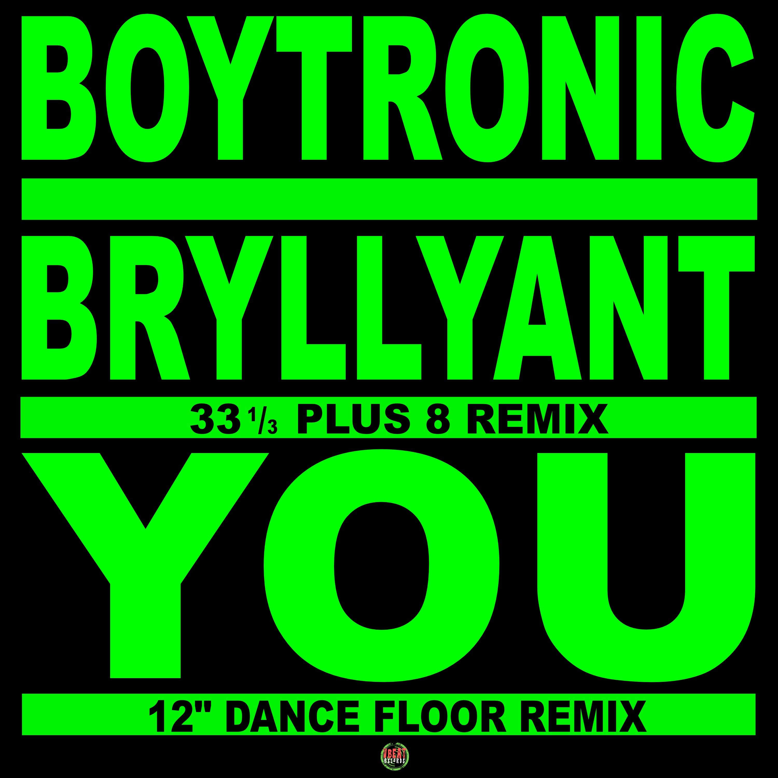 Bryllyant (33 1/3 Plus 8 Remix) - Single album cover
