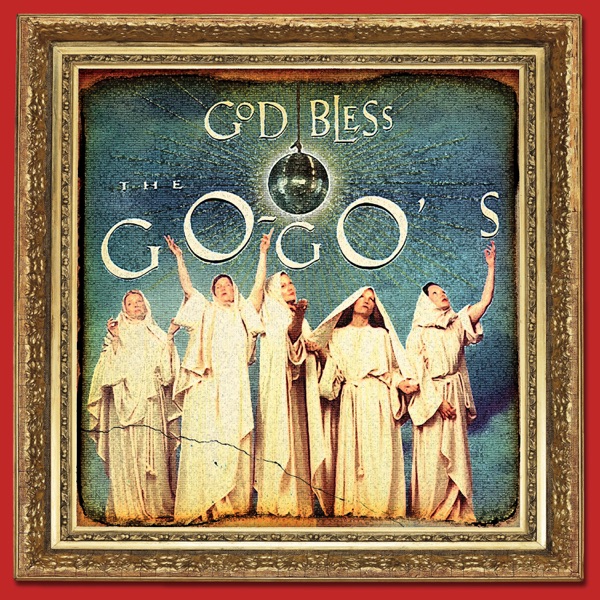 God Bless The Go-Go's (Deluxe Version) album cover