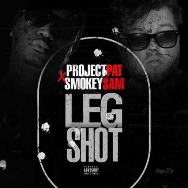 Leg Shot (feat. Smokey Sam) - Single album cover