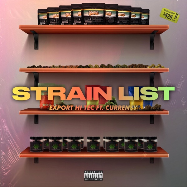 Strain List (feat. Curren$y) - Single album cover