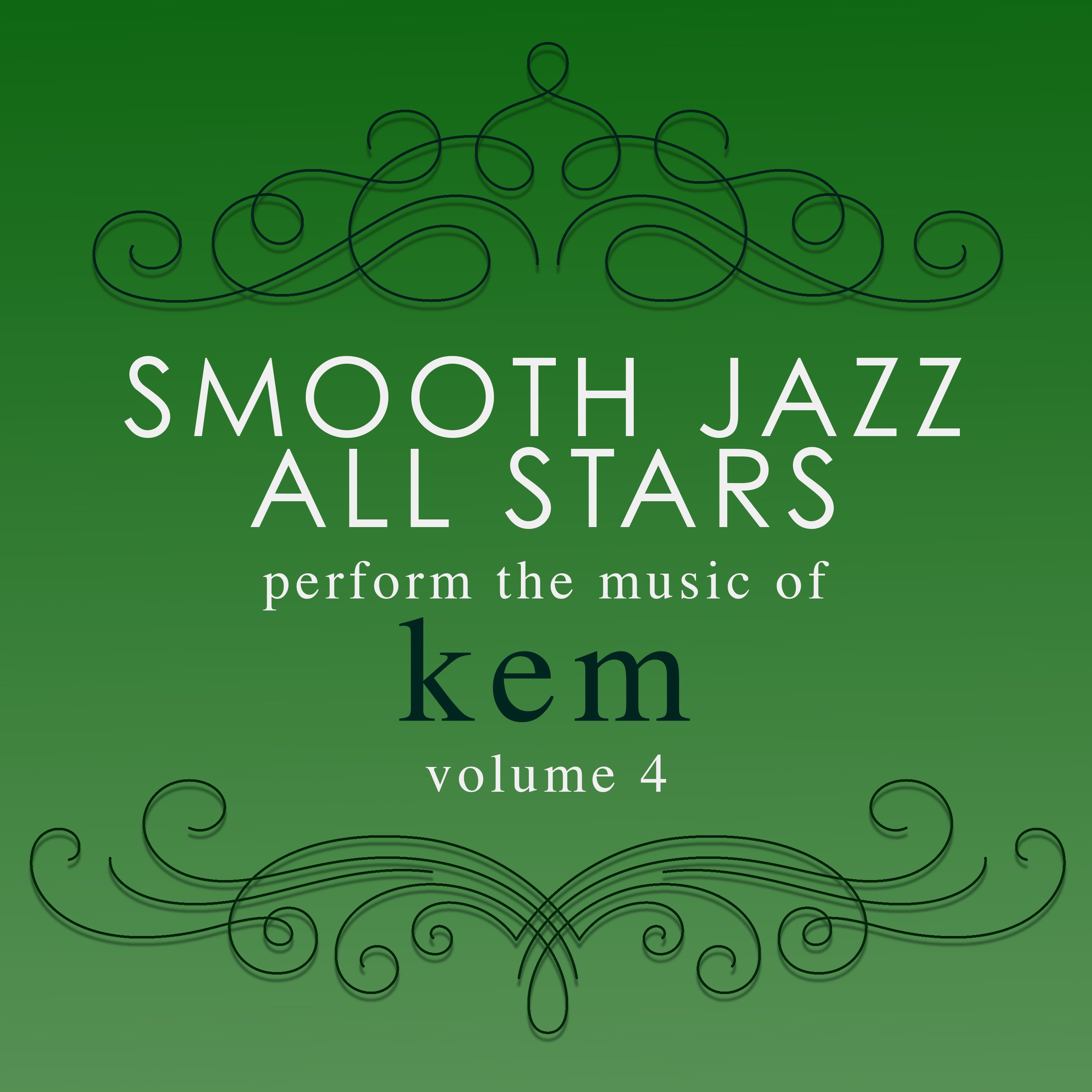 Smooth Jazz All Stars Perform the Music of Kem, Vol. 4 (Instrumental) album cover