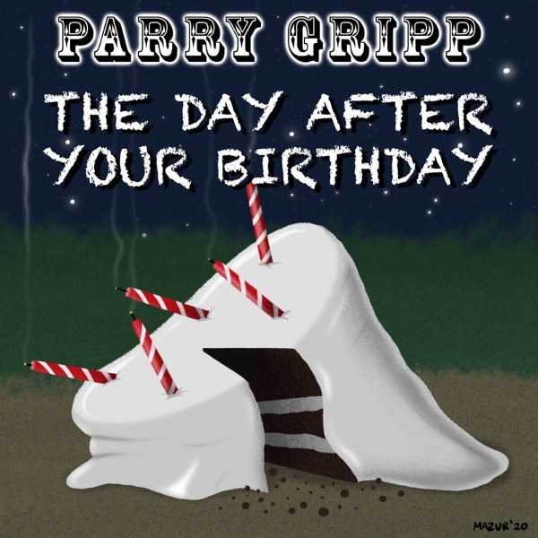The Day After Your Birthday - Single album cover
