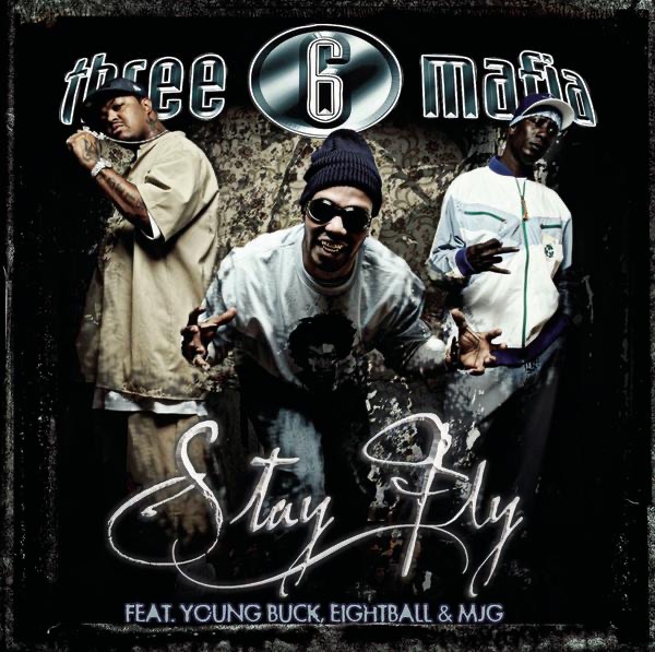 Stay Fly (feat. Young Buck & 8Ball & MJG) - EP album cover