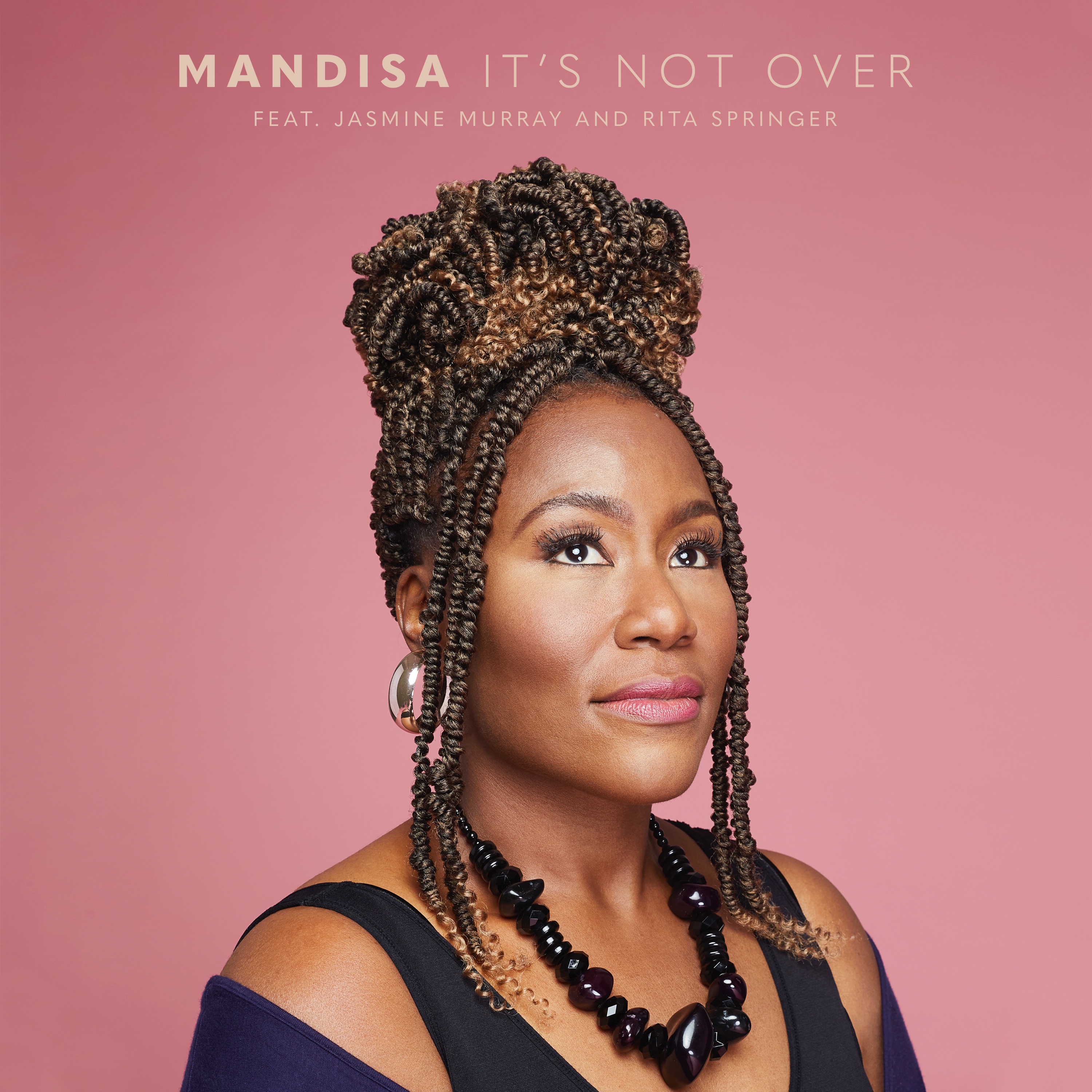 It's Not Over (feat. Jasmine Murray & Rita Springer) - Single album cover