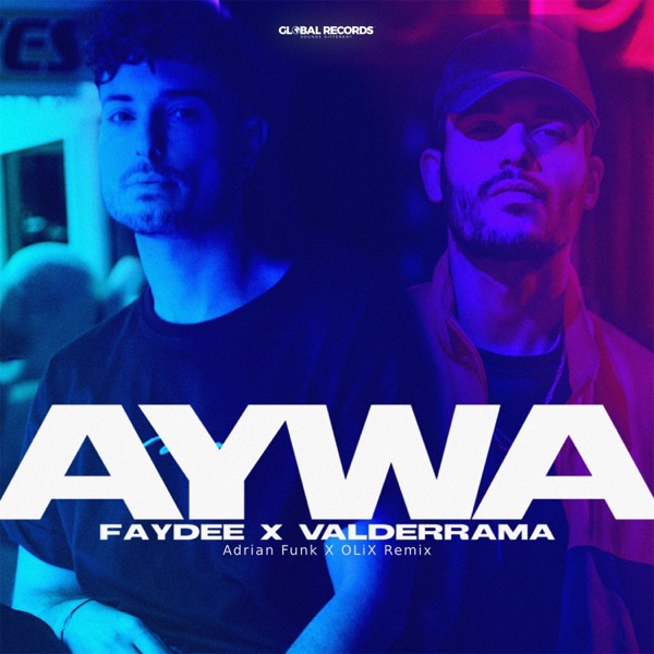 Aywa (feat. Valderrama) [Adrian Funk X OLiX Remix] - Single album cover