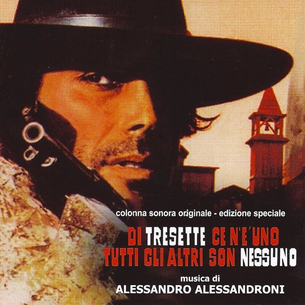 Di Tresette Ce N'è Uno, Tutti Gli Altri Son Nessuno (Original Motion Picture Soundtrack) album cover