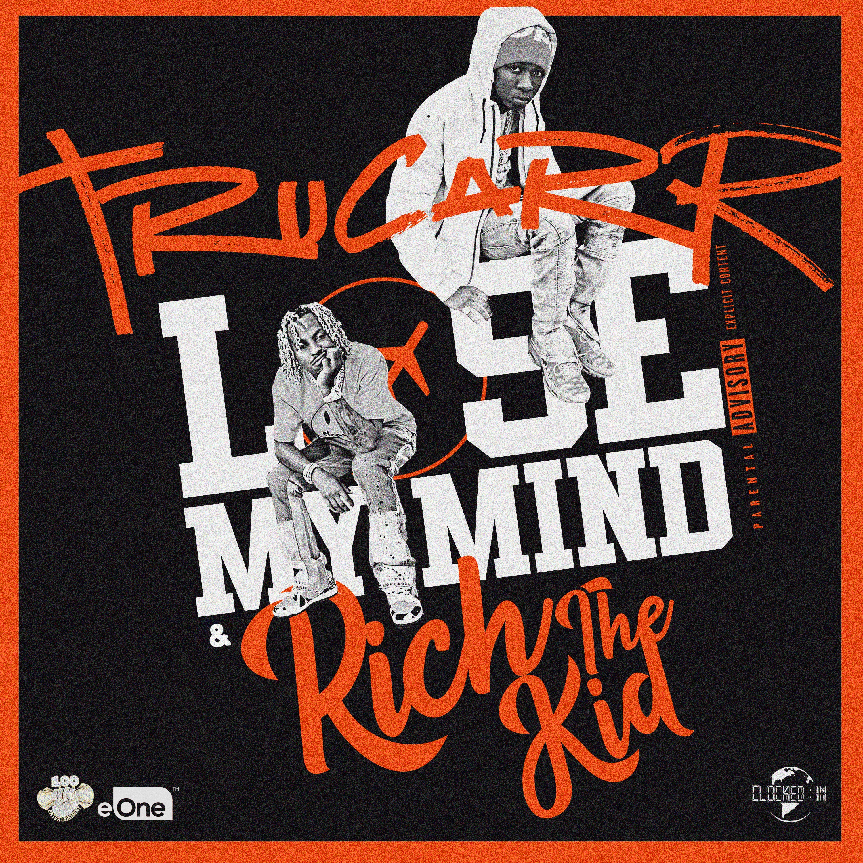 Lose My Mind (feat. Rich The Kid) - Single album cover