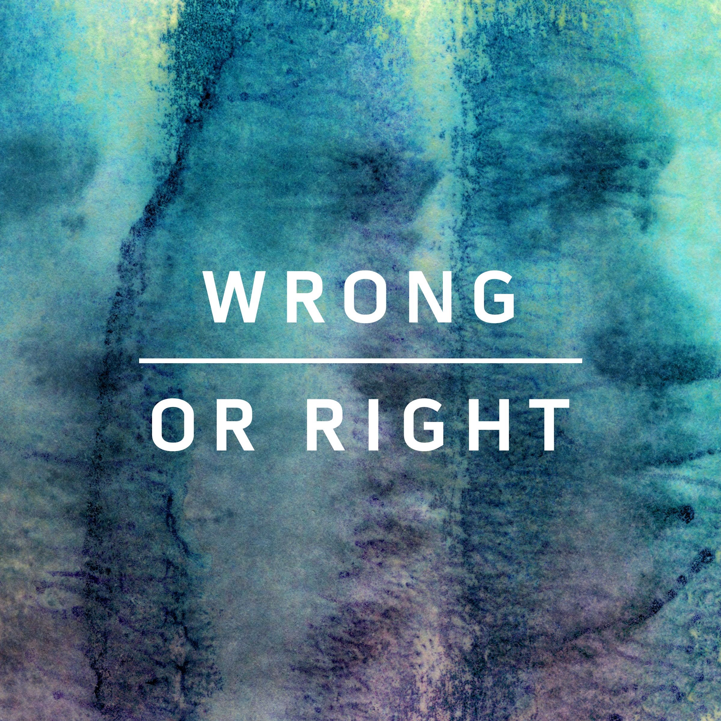 Wrong or Right - EP album cover