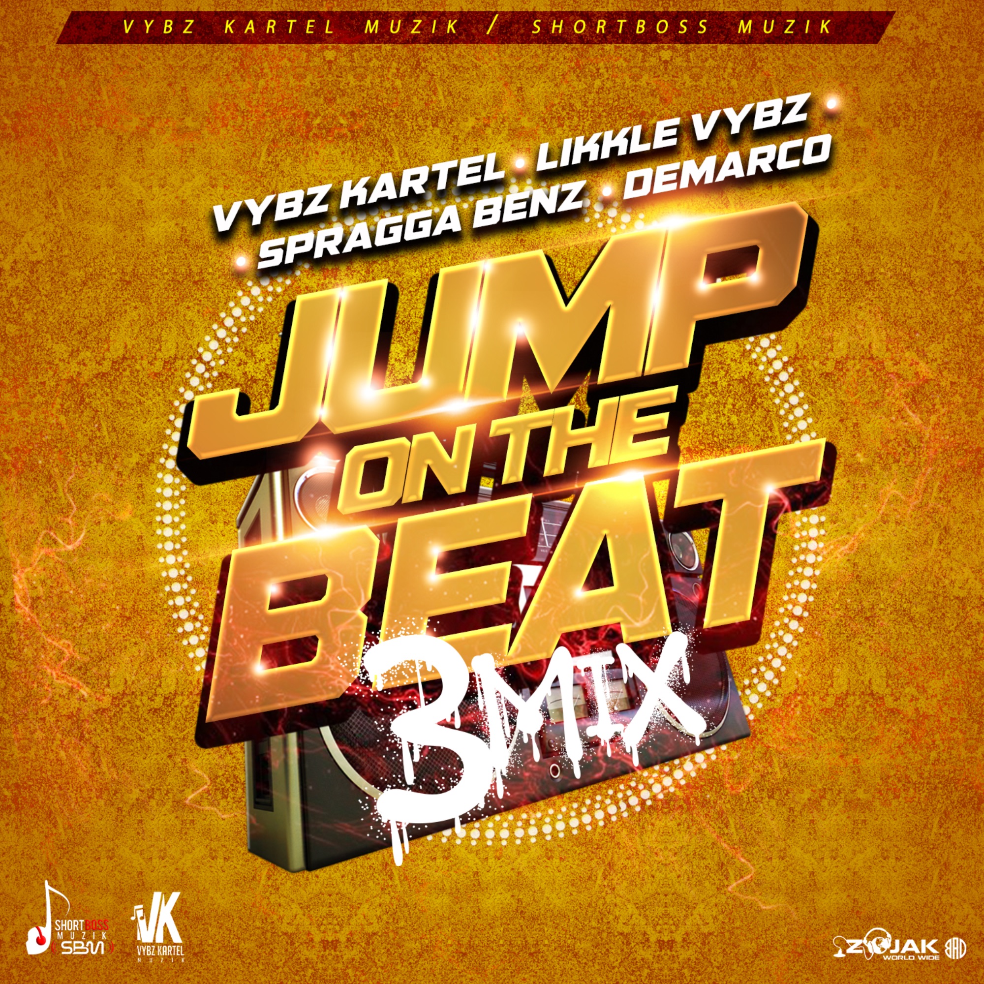 Jump on the Beat (3mix) [feat. Likkle Vybz, Spragga Benz & Demarco] - Single album cover