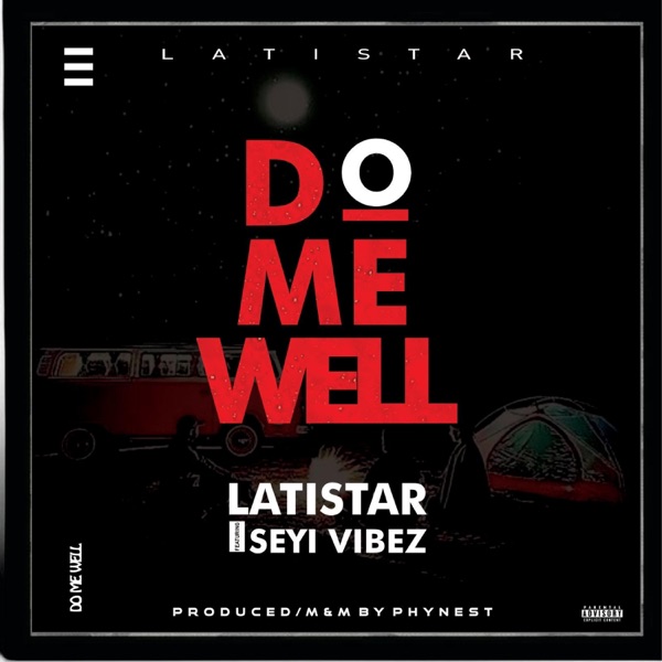 Do Me Well (feat. Seyi Vibez) - Single album cover