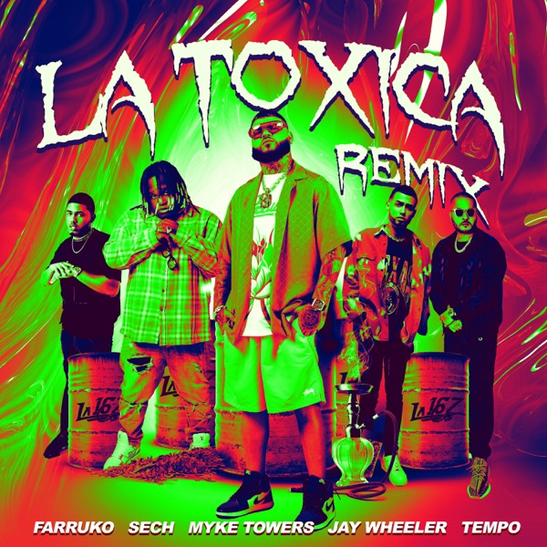La Tóxica (feat. Jay Wheeler & Tempo) [Remix] - Single album cover