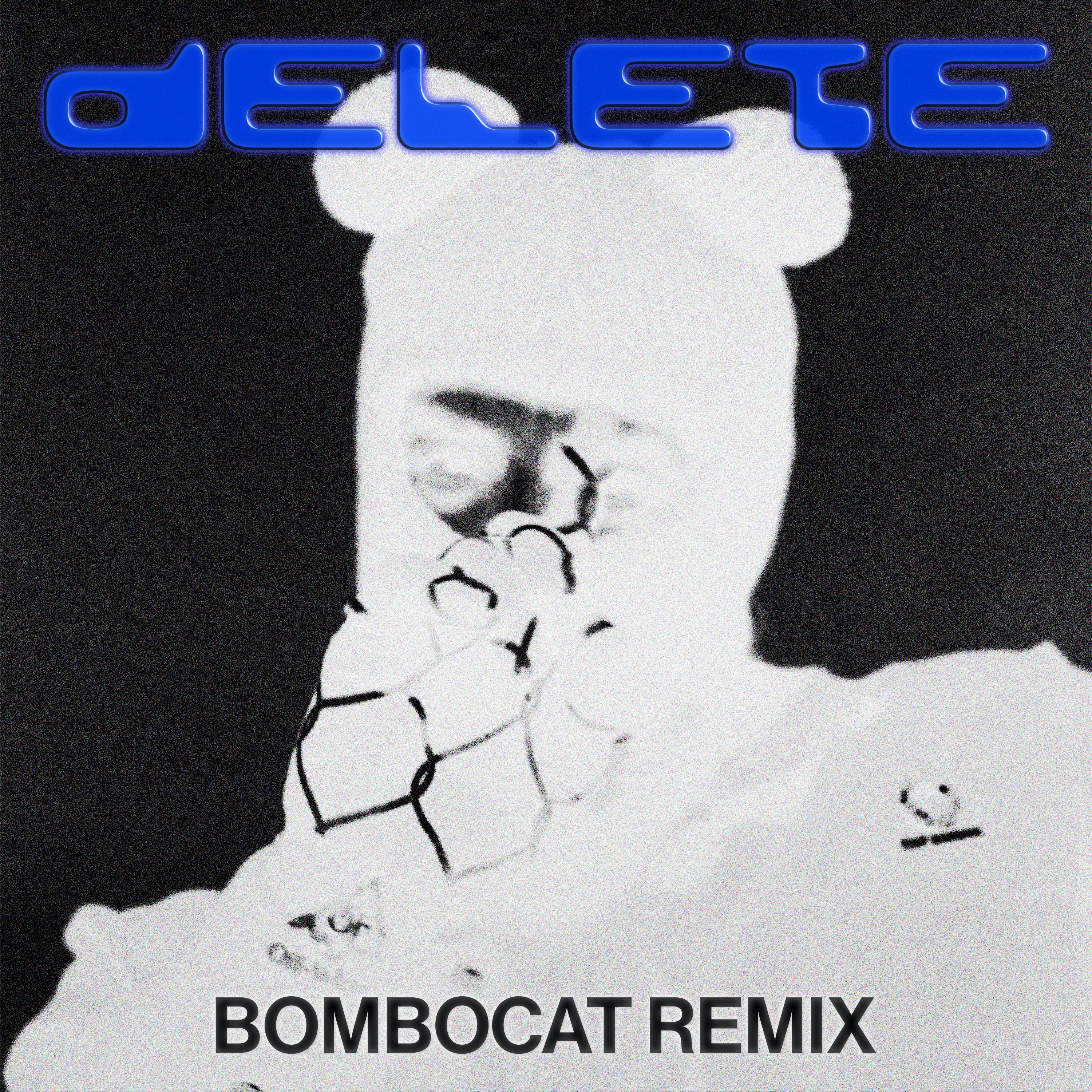 Delete (BomboCat Remix) [feat. BEAM] - Single album cover