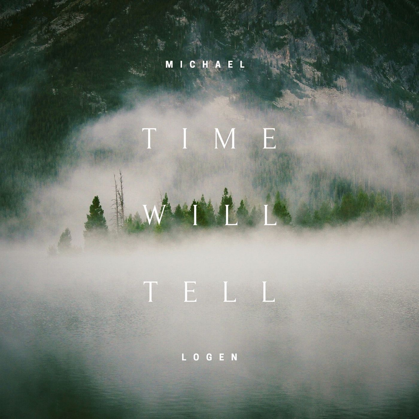 Time Will Tell - Single album cover