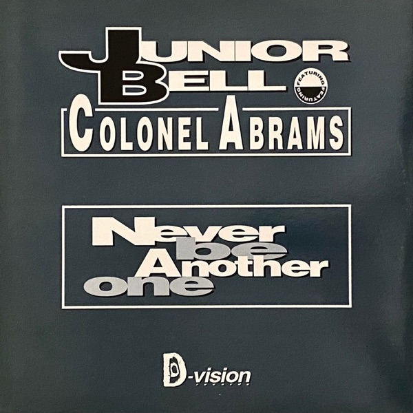 Never Be Another One (feat. Colonel Abrams) - EP album cover