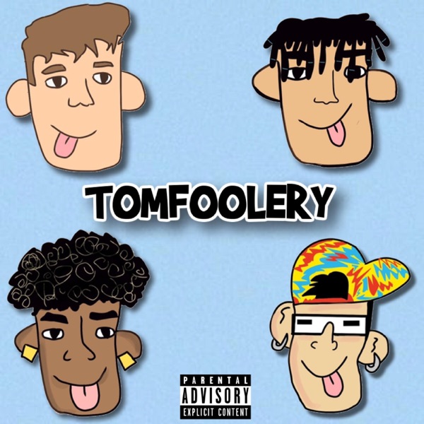 Tomfoolery (feat. EGOVERT & Moxas) - Single album cover