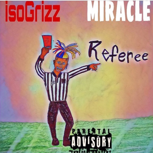 Referee (feat. Miracle) - Single album cover