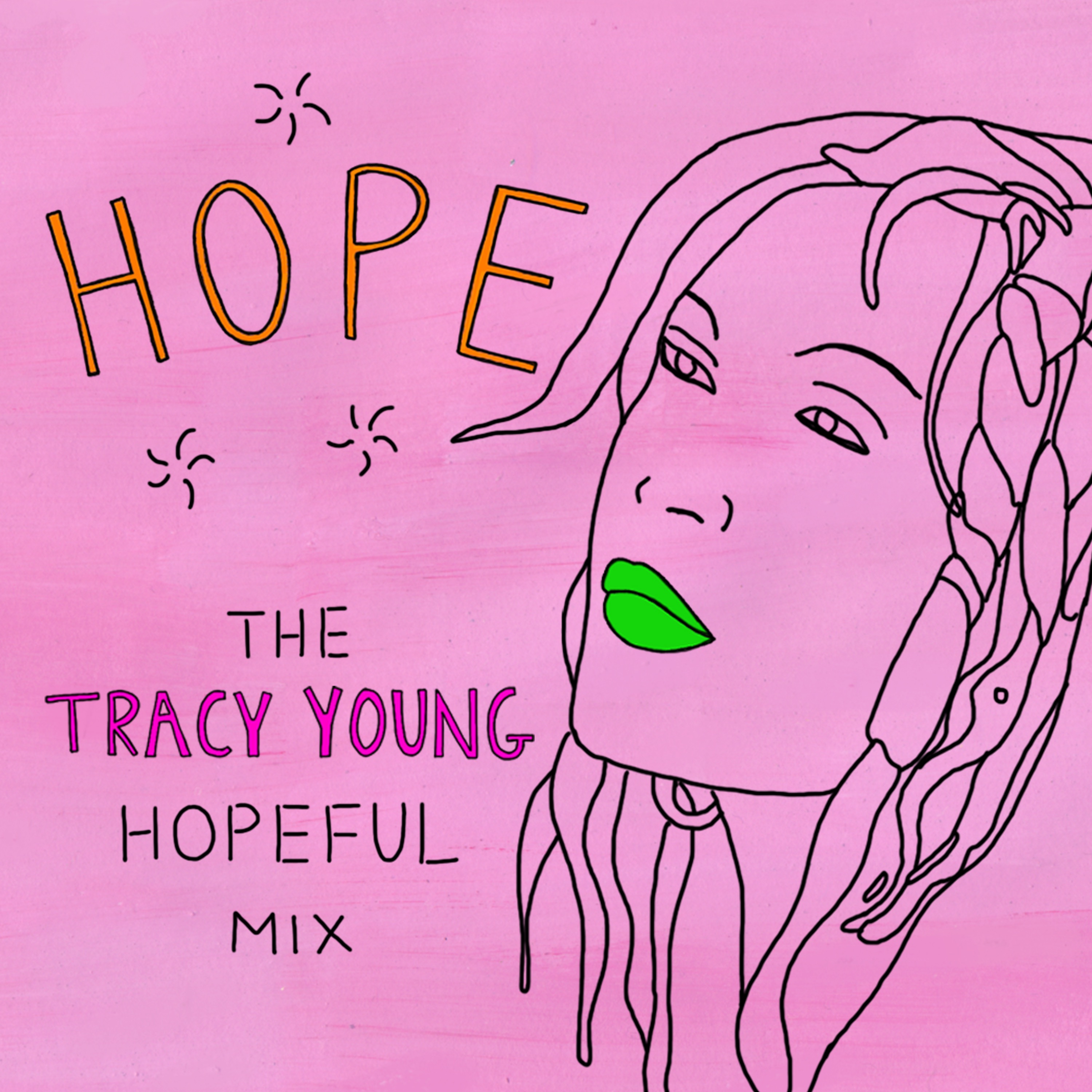 Hope (Tracy Young Hopeful Mix) - Single album cover