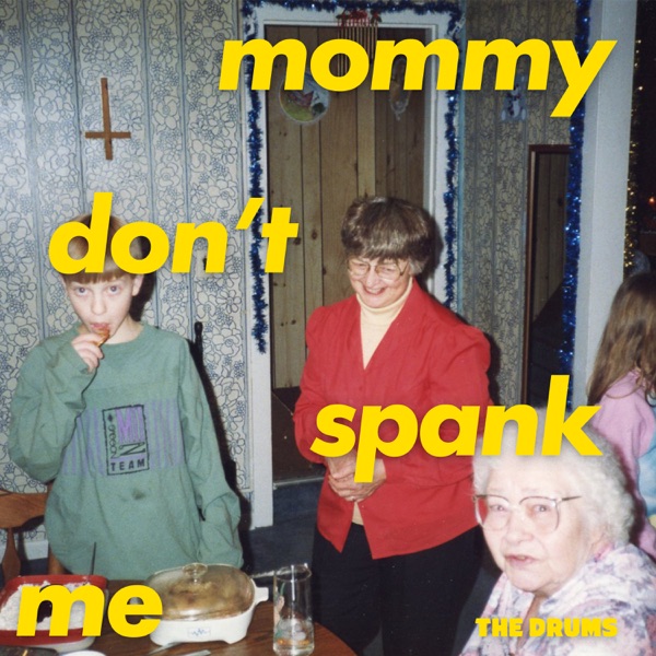 MOMMY DON'T SPANK ME album cover